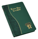 Everyday is a Gift