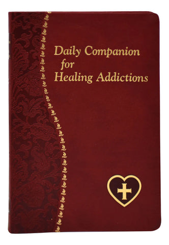 Daily Companion for Healing Addictions