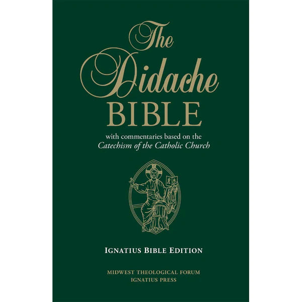 The Didache Bible with commentaries based on the Cathechism of the Catholic Church
