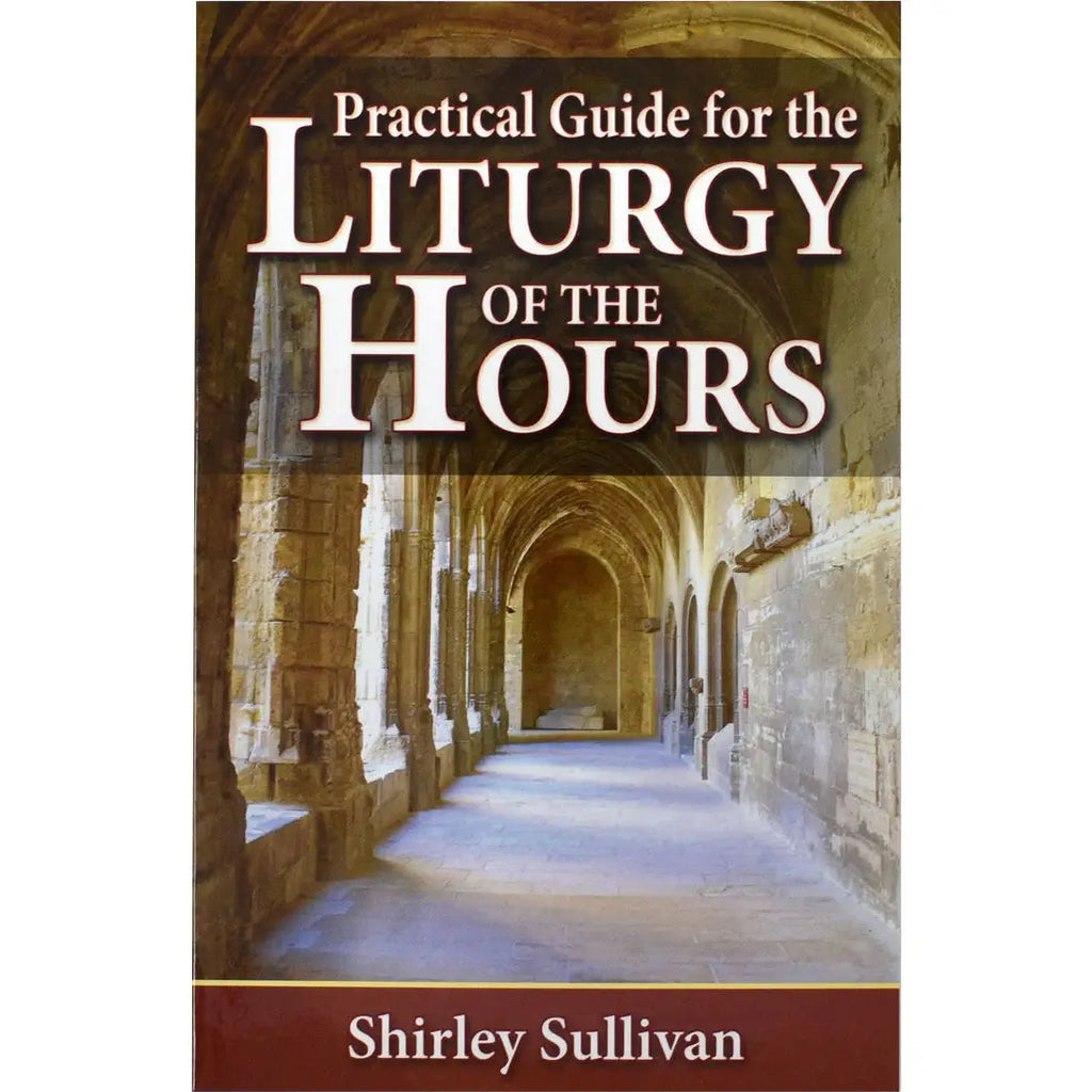 Practical Guide for the Liturgy of the Hours – Carmelite Gift Store