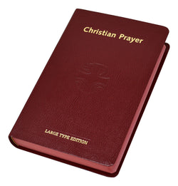 Christian Prayer - Large Type Edition