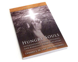 Hungry Souls: Supernatural Visits, Messages, and Warnings from Purgatory