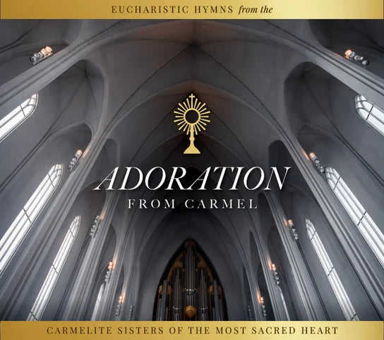 Adoration from Carmel Music CD