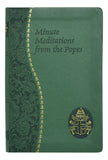 Minute Meditations from the Popes