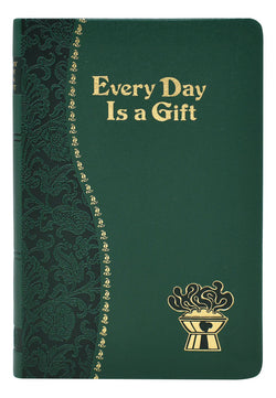 Everyday is a Gift