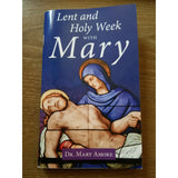 Lent and Holy Week with Mary