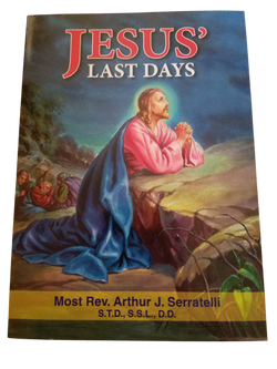 Jesus' Last Days