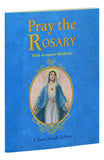 Pray The Rosary (Expanded Edition with Scripture Readings)