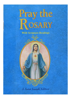 Pray The Rosary (Expanded Edition with Scripture Readings)