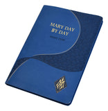 Mary Day by Day - Giant Type Edition
