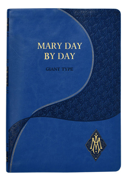 Mary Day by Day - Giant Type Edition