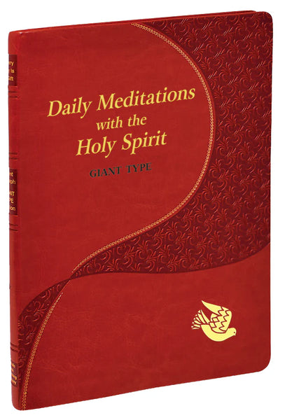 Daily Meditation with the Holy Spirit (Giant Print)