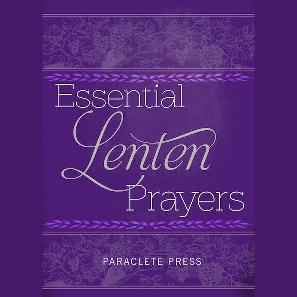 Essential Lenten Prayers book