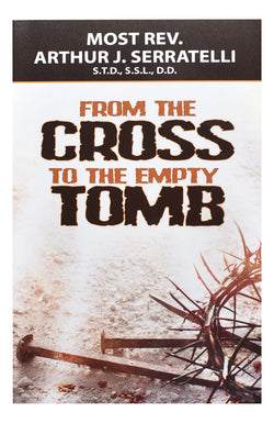 From the Cross to the Empty Tomb booklet
