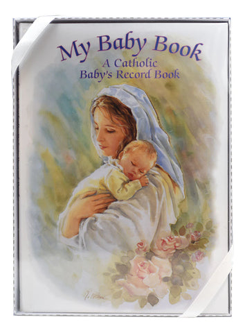 My Baby Book: A Catholic Baby's Record Book
