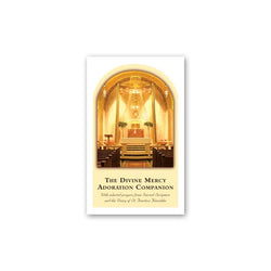 The Divine Mercy Adoration Companion