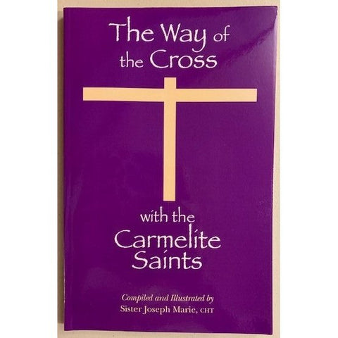 The Way of the Cross with the Carmelite Saints